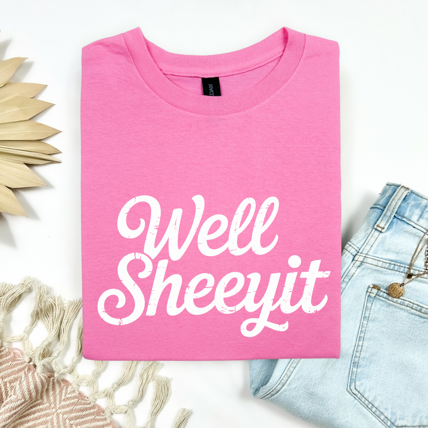 Well Sheeyit Tee