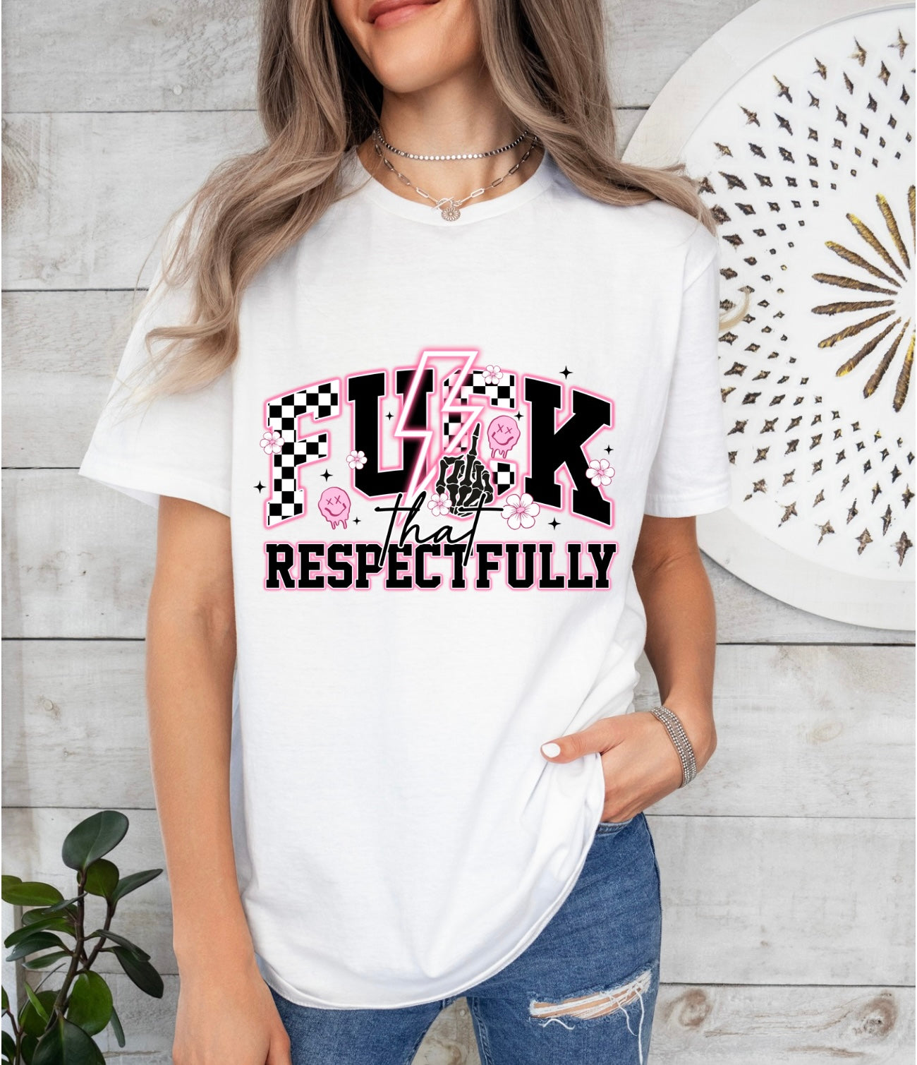 F*ck That Respectfully ~ Graphic Tee