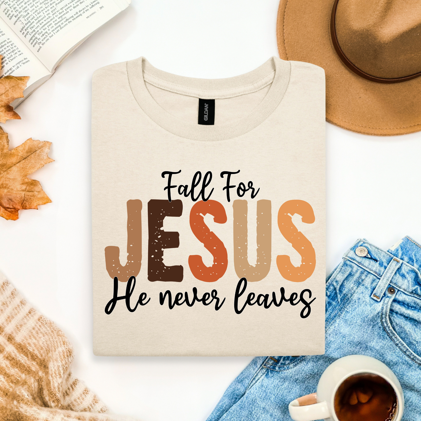 ๐ Fall for Jesus T-Shirt โ He Never Leaves Tee โ๏ธ
