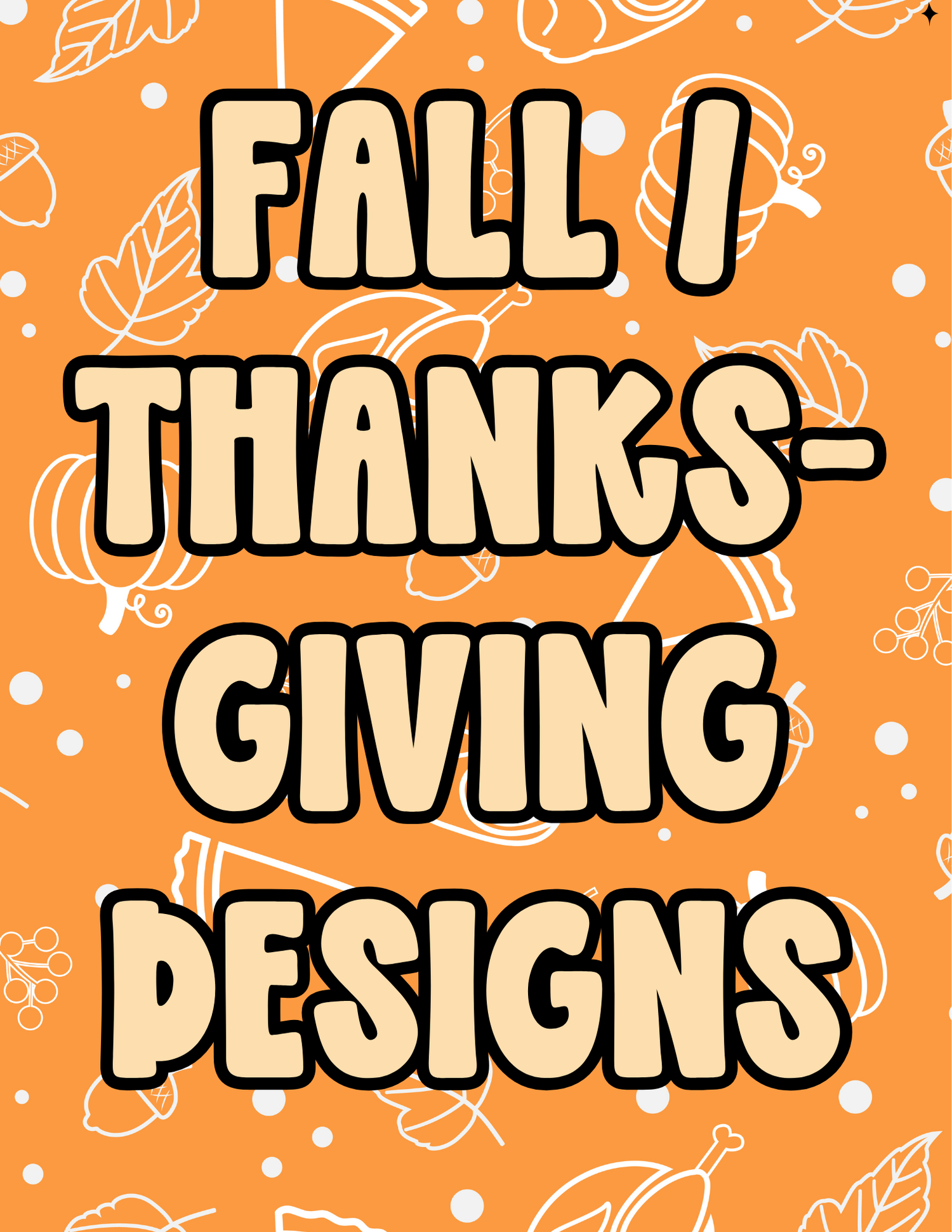 Fall / Thanksgiving