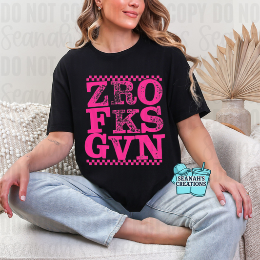 Zero Fks Gvn Tee