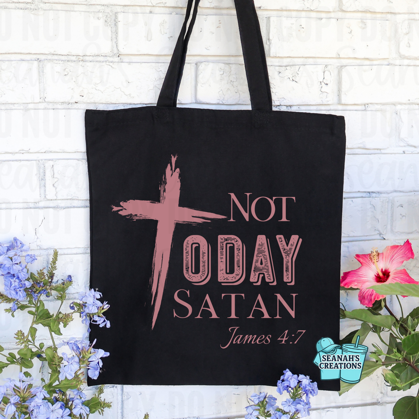 ✝️ Not Today Satan Tote Bag
