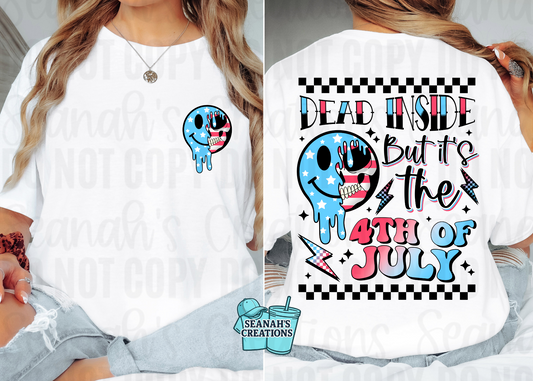 💀 Dead Inside But It’s the 4th of July Tee