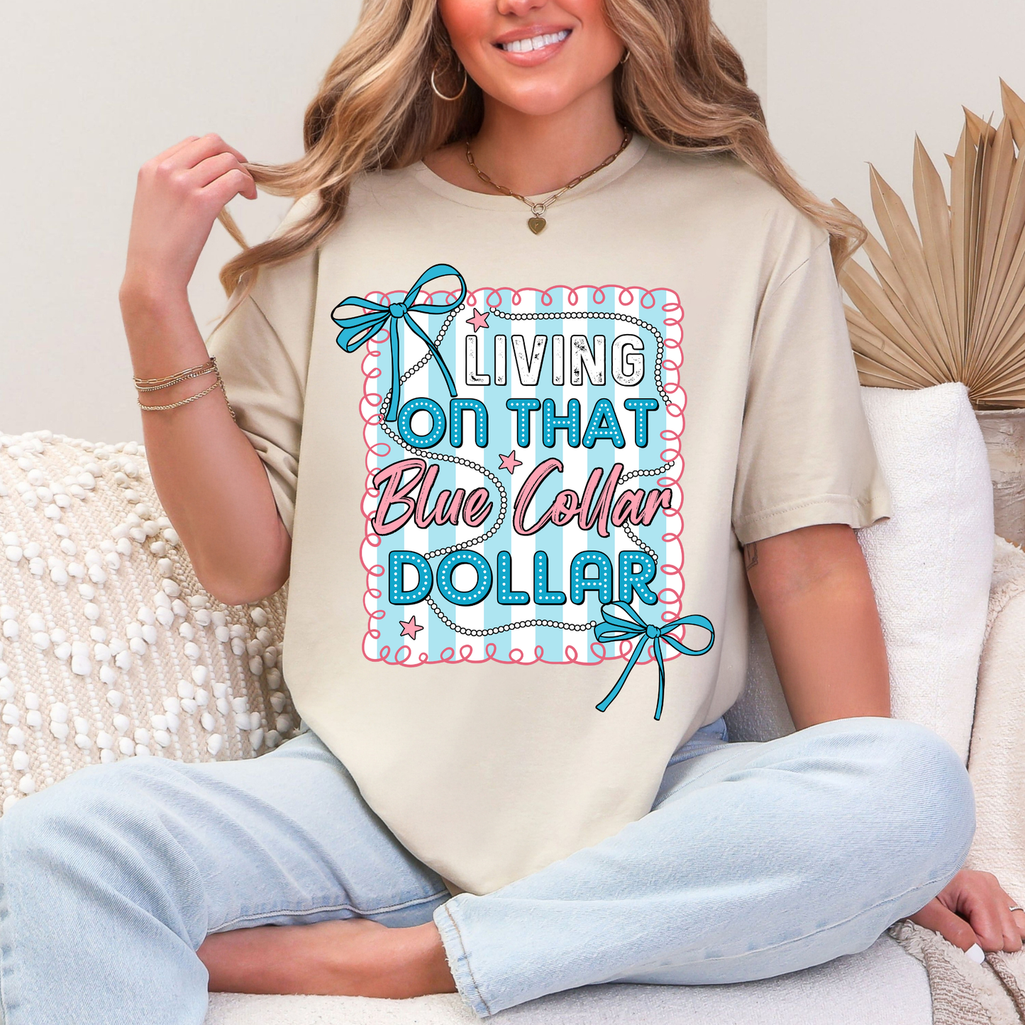 Living on That Blue Collar Dollar Tee or Crew