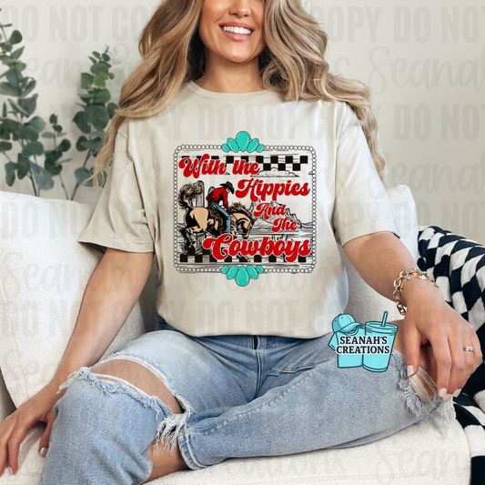 With the Hippies and the Cowboys Western Tee 🤠