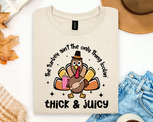 🦃 “Thick & Juicy” Funny Thanksgiving Tee – Unisex Fit