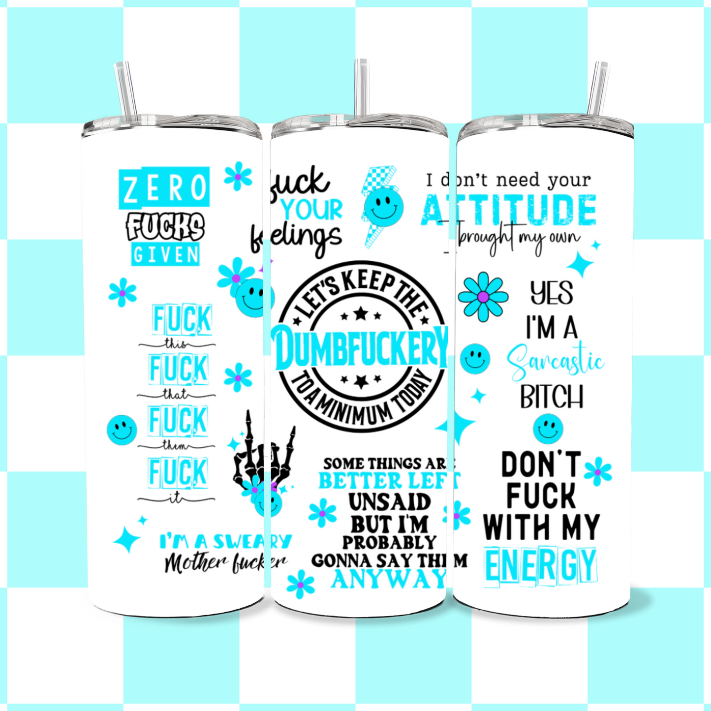 🩷💙 “Let’s Keep the Dumbfuckery to a Minimum” 20oz Stainless Steel Tumbler