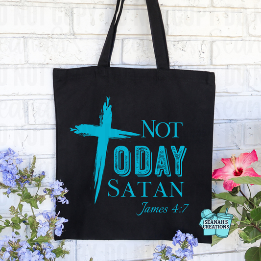 ✝️ Not Today Satan Tote Bag