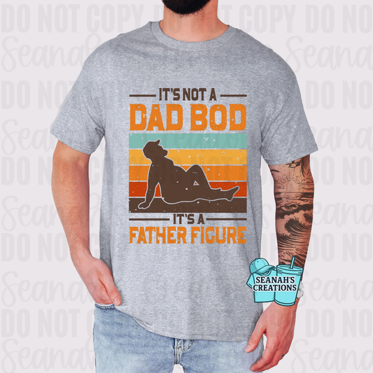 It's Not a Dad Bod Tee