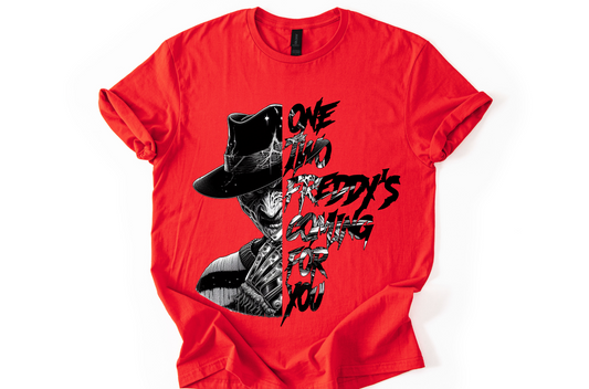 🩸 One, Two, Freddy’s Coming for YOU Tee 🔪